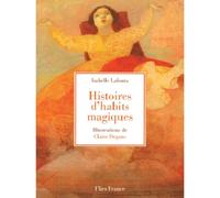 Histoires d'habits magiques