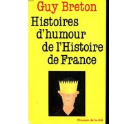 Histoires d'humour de l'Histoire de France