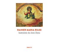 Histoires du Bon Dieu - Rainer Maria Rilke - Points - Poche - Roman