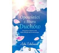 Histoires du bureau des fantômes - Ada Edelman (Literatur, Esoterik auf Polnisch)
