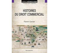 Histoires du droit commercial