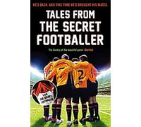Histoires du footballeur secret
