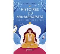 Histoires du Mahabharata - Une philosophie du yoga - Laura Arley - Pocket - Poche - Essai