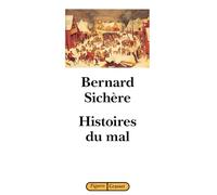 Histoires du mal