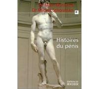 Histoires du pénis Marc Bonnard (Auteur), Michel Schouman (Auteur)