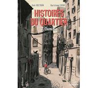 Histoires du quartier Chemins - Gabi Beltran - Gallimard Bd - cartonné - Bande dessinée