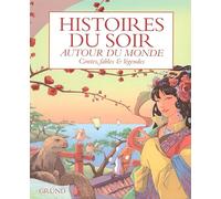Histoires du soir autour du monde