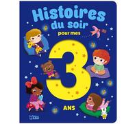 Histoires du soir pour 3 ans Pour mes 3 ans - Collectif - Lito - cartonné - Contes et légendes jeunesse