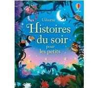 Histoires du soir pour les petits - dès 2 ans