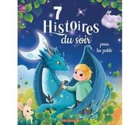 Histoires du soir pour les petits Elen Lescoat (Illustration), Betty Séré de Rivières (Auteur), Florine Thonnard (Auteur), Laurence Berthault Mocquet (Auteur), Kabuki (Illustration), Stéphanie Alastra