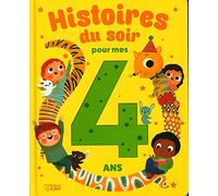 HISTOIRES DU SOIR POUR MES 4 ANS - je grandis avec mes histoires