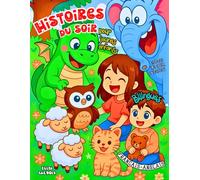 Histoires du Soir quand le Ciel s’endort Bilingues Français-Anglais pour Jeunes Enfants: Contes illustrés courts de 5 à 10 minutes sur les émotions et ... langues et vivre un doux moment avant le dodo