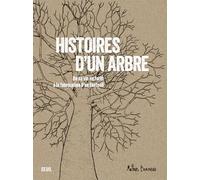Histoires d'un arbre