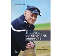 Histoires D'un Gendarme Ordinaire