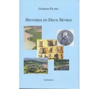Histoires en Deux-Sèvres - Georges Picard - Inclinaison - broché - Essai