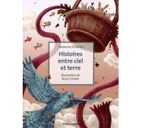 Histoires entre ciel et terre