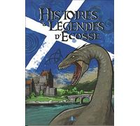 Histoires et légendes d'Ecosse