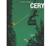 Histoires et mémoires de Cery