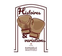 Histoires et variations - Raphaelle Maffioli - Le Lys Bleu - broché - Poésie
