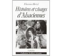 Histoires et visages d'alsaciennes