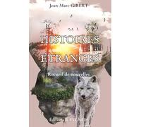 HISTOIRES ÉTRANGES