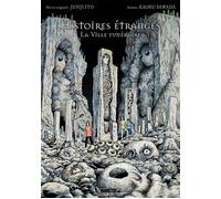Histoires Étranges - La Ville funéraire - Junji Ito - Mangetsu - broché - Manga