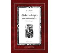 Histoires étranges qui sont arrivées - G. Lenotre - Via Romana - broché - Roman adolescent dès 13 ans