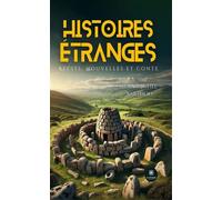 Histoires étranges Récits, nouvelles et conte - Jean-Michel Bartholi - Le Lys Bleu - broché - Nouvelles