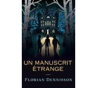 Un manuscrit étrange