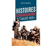 Histoires extraordinaires de Malgré nous (poche)