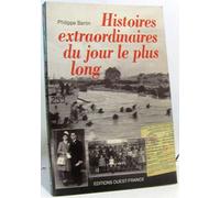 Histoires extraordinaires du jour le plus long