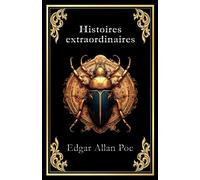 Histoires extraordinaires: édition intégrale
