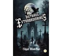 Histoires Extraordinaires (French Edition)