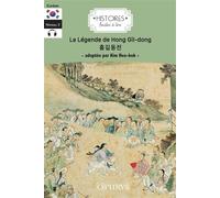 Histoires faciles à lire - Coréen - La Légende de Hong Gil-dong - Hee-Bok Kim - Ophrys - broché - Méthode de langue