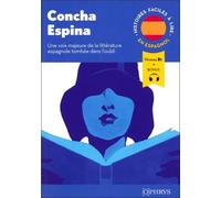 Histoires faciles à lire - Espagnol - Concha Espina - A2-B1 Une voix majeure de la littérature espagnole tombée dans l’oubli - Concha Espina - Ophrys - broché - Méthode de langue