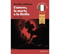 Histoires faciles à lire - Italien - L'amore, la morte e la Sicilia - Giovanni Verga - Ophrys - broché - Méthode de langue
