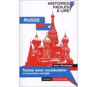 Histoires faciles à lire Russe - Anne Boulanger - Ophrys - broché - Livre