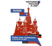 Histoires Faciles à lire - RUSSE de Anne Boulanger (2008) Broché