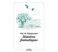 Histoires fantastiques Textes intégraux - Guy de Maupassant - Ecole Des Loisirs - broché - Roman junior