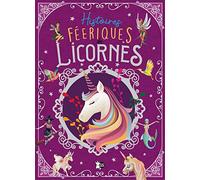 Histoires Féeriques de Licornes