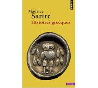 Histoires grecques - Maurice Sartre - Points - Poche - Etude