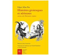 Histoires Grotesques Et Sérieuses - Suivies Des Derniers Contes