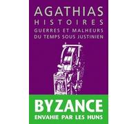 Histoires - Guerres Et Malheurs Du Temps Sous Justinien