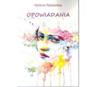 Histoires - Helena Pasławska (Buch auf Polnisch)