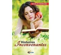 Histoires inconvenantes - Nicolas Marssac - IS Edition - broché - Roman