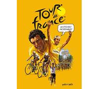Histoires incroyables du Tour de France en BD