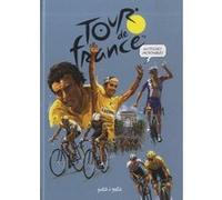 Histoires incroyables du Tour de France en BD PHILIPPE-B+MULTI AUTEURS (Auteur)