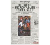 Histoires Incroyables En Belgique