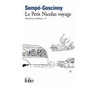 Histoires Inédites Du Petit Nicolas - Tome 2 - Le Petit Nicolas Voyage