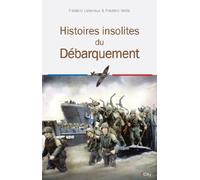 Histoires insolites du débarquement